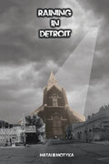 Raining in Detroit - Paperback