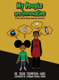 My People are Innovative: A Story About African American Inventors - Hardcover