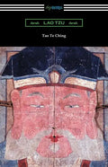 Tao Te Ching (Translated with commentary by James Legge) - Paperback