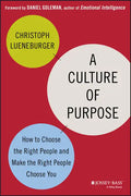 A Culture of Purpose - Hardcover