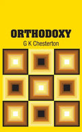 Orthodoxy - Hardcover