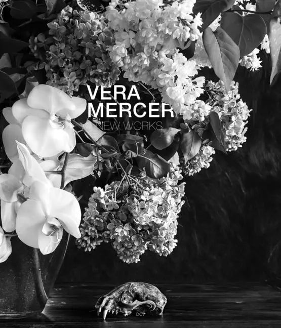 Vera Mercer: New Works - Hardcover