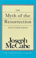 The Myth of the Resurrection and Other Essays - Paperback