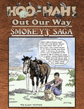 Hoo-Hah! Out Our Way - Smokey's Saga - Paperback