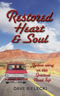 Restored Heart & Soul - Paperback