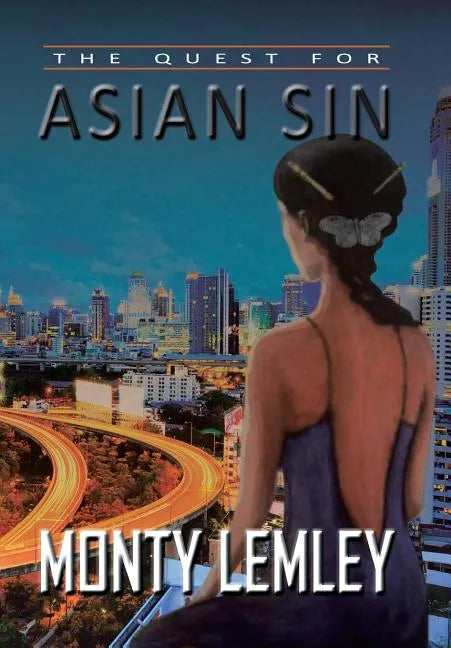 The Quest for Asian Sin - Hardcover