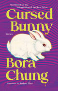 Cursed Bunny: Stories - Paperback