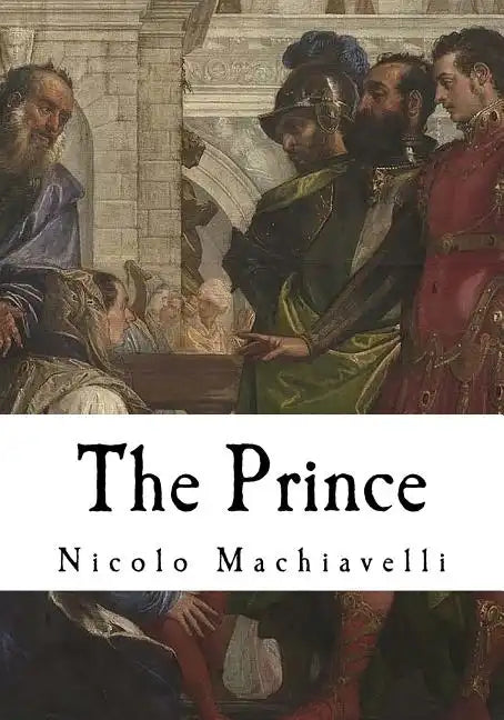 The Prince: Il Principe - Paperback
