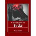 Case Studies in Stroke - Hardcover