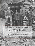 Mining in Shoshone County Idaho - Paperback