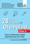28 Mock Test Series for Olympiads Class 3 Science, Mathematics, English, Logical Reasoning, GK & Cyber 2nd Edition - Paperback