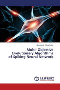 Multi- Objective Evolutionary Algorithms of Spiking Neural Network - Paperback