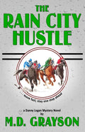 The Rain City Hustle - Paperback