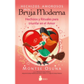 Hechizos Amorosos de la Bruja Moderna - Paperback