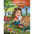 Ali and Louie and the Very Best Day - Paperback