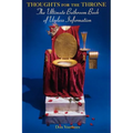 Thoughts For The Throne: The Ultimate Bathroom Book of Useless Information - Paperback