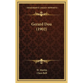 Gerard Dou (1902) - Hardcover