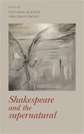 Shakespeare and the Supernatural - Paperback