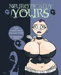Neurotically Yours: The Complete Collection: Volume 2 - Paperback