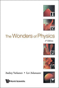 Wonders of Physics, the (3rd Edition) - Hardcover