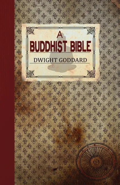 A Buddhist Bible - Paperback