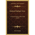 Rudyard Kipling's Verse: Inclusive Edition, 1885-1918 (1919) - Hardcover