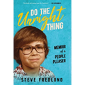 Do the Unright Thing: Memoir of a People Pleaser - Hardcover