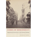Codes of Misconduct: Regulating Prostitution in Late Colonial Bombay - Paperback