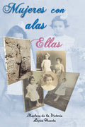 Mujeres con alas: Ellas - Paperback