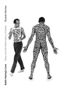 Keith Haring's Line: Race and the Performance of Desire - Hardcover