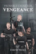 Probable Cause for Vengeance - Paperback
