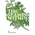 The Seasons Within - Paperback