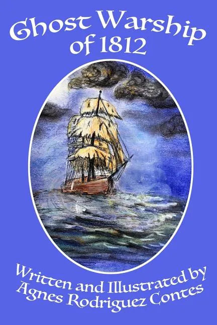 Ghost Warship of 1812 - Paperback