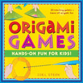 Origami Games: Hands-On Fun for Kids!: Origami Book with 22 Games, 21 Foldable Pieces: Great for Kids and Parents - Hardcover