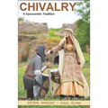 Chivalry: A Gynocentric Tradition - Paperback