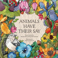Animals Have Their Say - Paperback