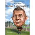 Who Was Booker T. Washington? - Hardcover