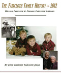 The Faircloth Family History - 2012: William Faircloth & Edward Farecloth Lineages - Paperback