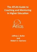 The ATLAS Guide to Coaching and Mentoring in Higher Education - Paperback