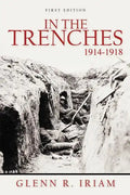 In the Trenches 1914 - 1918 - Paperback