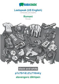 Leetspeak (US English) - Romani, p1c70r14l d1c710n4ry, BW: BABADADA Leetspeak (US English) - Romani, visual dictionary, BW - Paperback