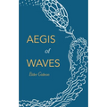 Aegis of Waves - Paperback