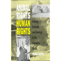 Animal Rights, Human Rights: Ecology, Economy, and Ideology in the Canadian Arctic - Paperback