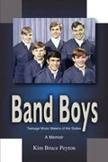 Band Boys: Teenage Music Makers of the Sixties - Paperback