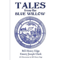 Tales from the Blue Willow - Paperback