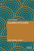Casualties of Causality - Hardcover