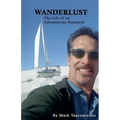 Wanderlust (The Life of an Adventurous Romantic) - Paperback