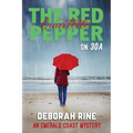 The Red Pepper Quartette on 30A: An Emerald Coast Mystery - Paperback