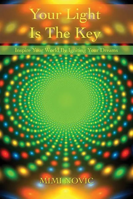 Your Light Is The Key - Paperback