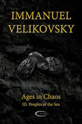 Ages in Chaos III: Peoples of the Sea - Paperback